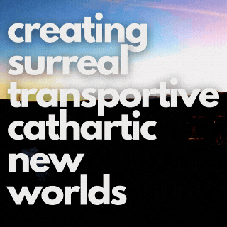 A video of dark, leafless trees reaching into a sunset colored sky, with the words 'creating surreal, transportive, cathartic, new worlds' over it.